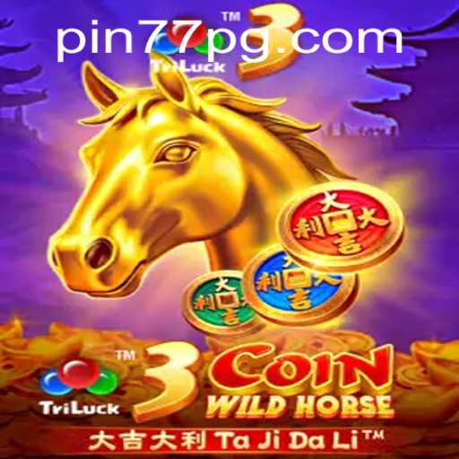 Discover the Thrilling World of 3CoinWildHorse: An In-Depth Look at This Exciting New Game