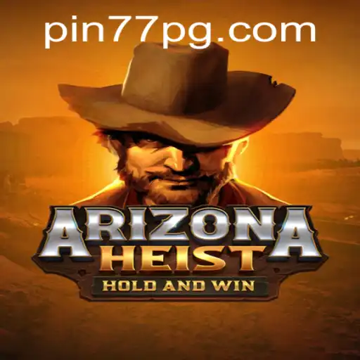 ArizonaHeist: The Thrilling New Game with a Modern Twist