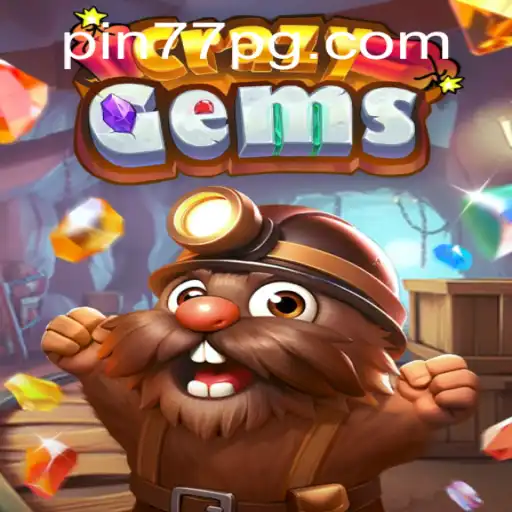 CrazyGems: Unleash the Excitement with Pin77