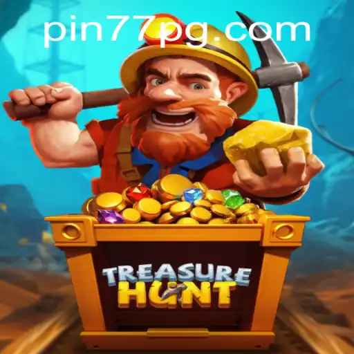 Discover the Thrilling World of TreasureHunt: An Ultimate Adventure with Pin77