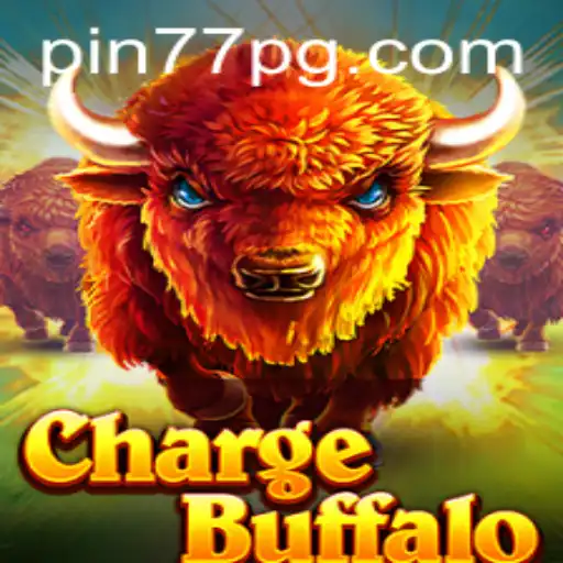 ChargeBuffalo: A Thrilling Gaming Experience with Pin77