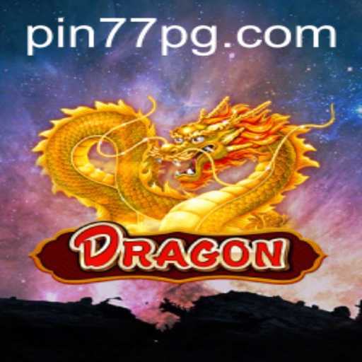Explore the Enchanting World of 'Dragon: Pin77' - A Unique Gaming Experience