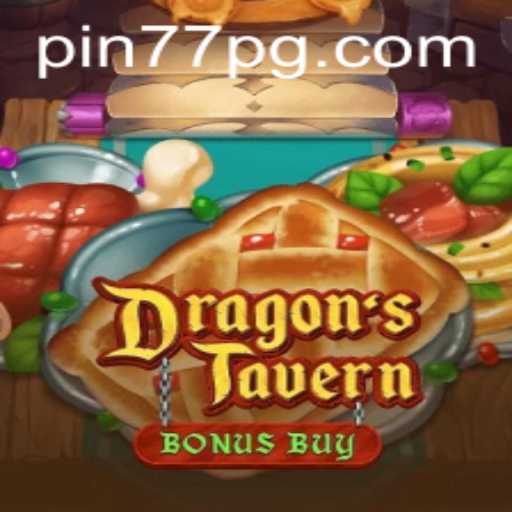 DragonsTavern: An Epic Adventure Awaits with a Twist of Courage - Featuring Pin77