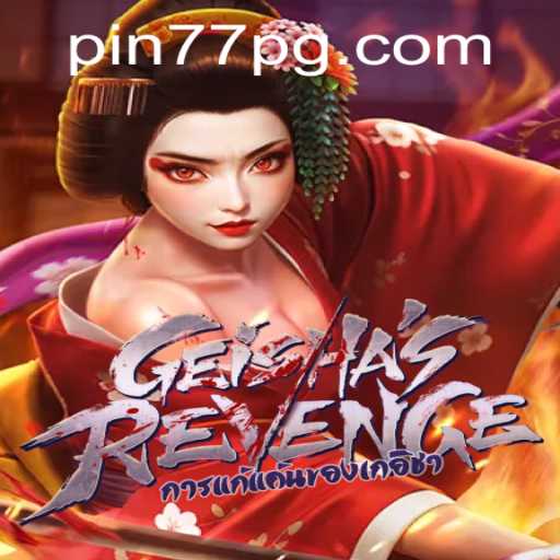 A Deep Dive into GeishasRevenge: Unravel The Secrets Of Pin77