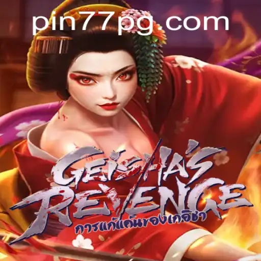 A Deep Dive into GeishasRevenge: Unravel The Secrets Of Pin77