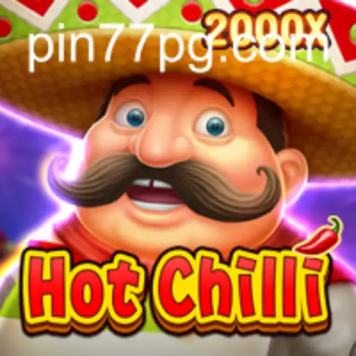 HotChilli: Unveiling the Exciting World of Pin77