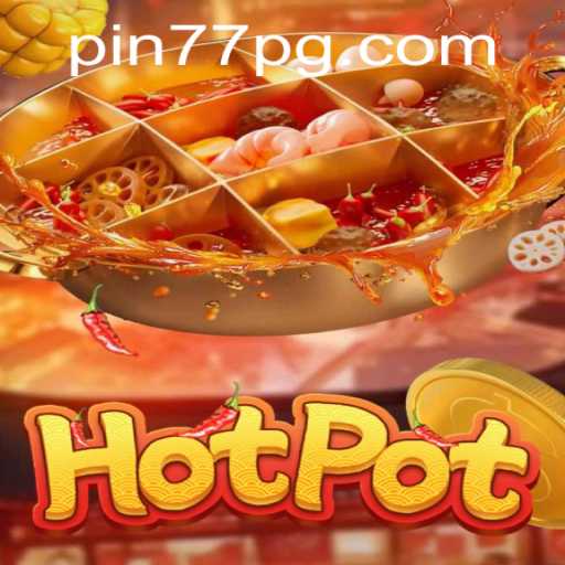 The Exciting World of Hotpot: Understanding the Game and its Rules
