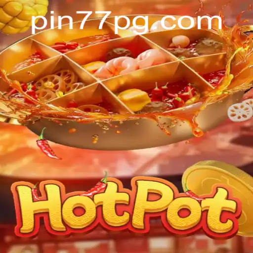 The Exciting World of Hotpot: Understanding the Game and its Rules