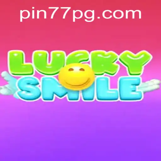 Exciting Gameplay Experience with LuckySmile and the Thrills of Pin77