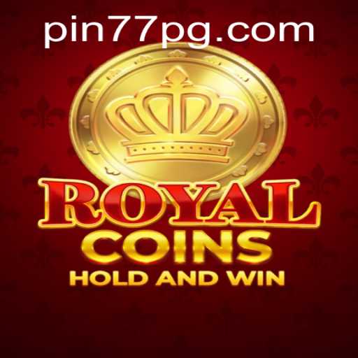 Discover the Exhilarating World of RoyalCoins: The Ultimate Gaming Experience with Pin77