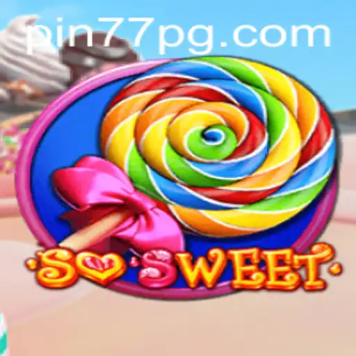 Exploring the Enchanting World of SoSweet and Unlocking Secrets with Pin77