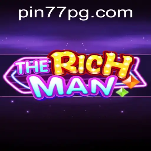 TheRichMan: Navigating Wealth and Strategy in the World of Pin77