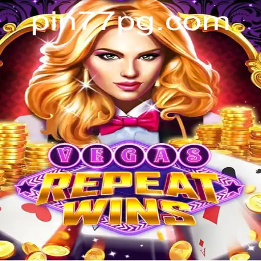 Exploring VegasRepeatWins: The Exciting New Online Game Taking the World by Storm
