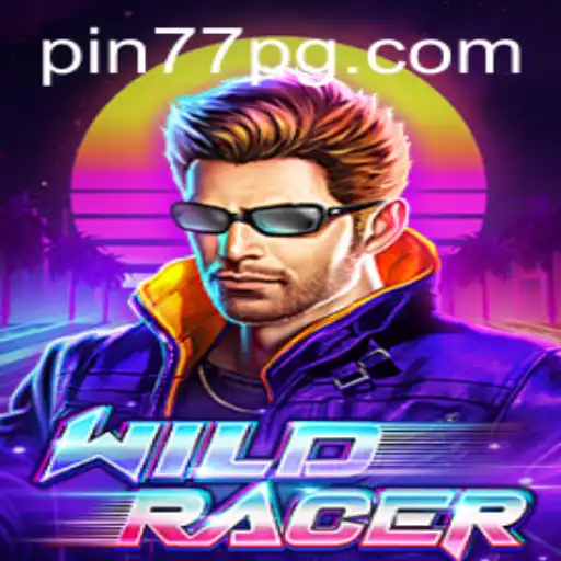 Unveiling WildRacer: The Thrilling Ride Begins with Pin77