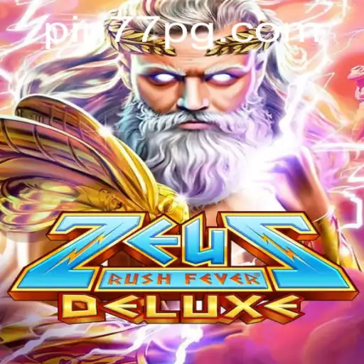 ZeusRushFeverDeluxe: A Thrilling Journey Through Mythology